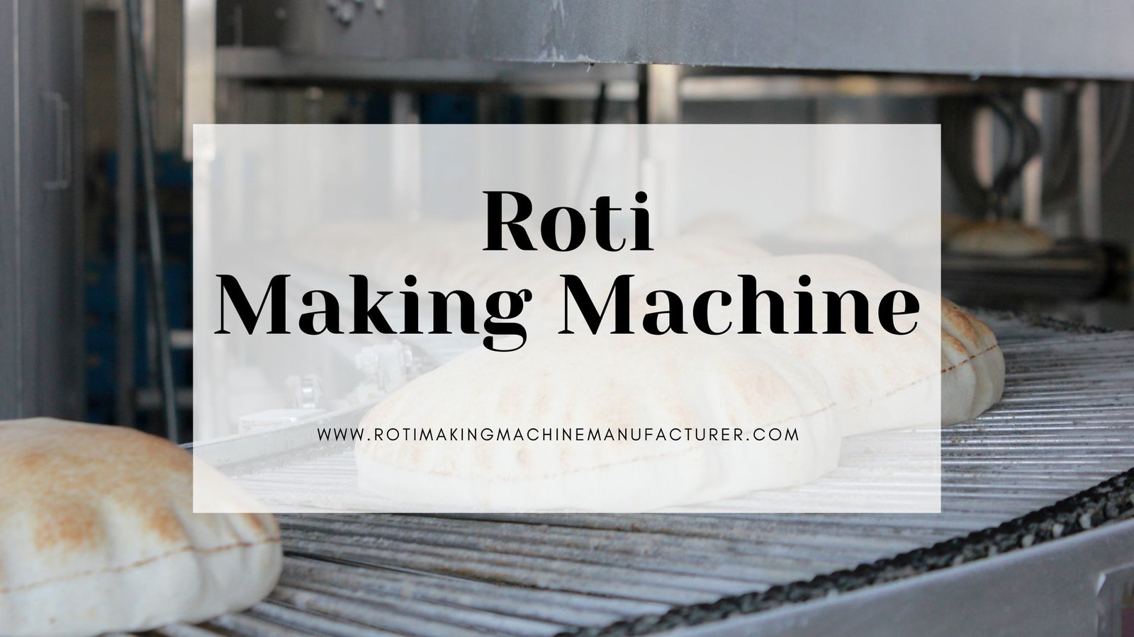 roti making machine in Assam