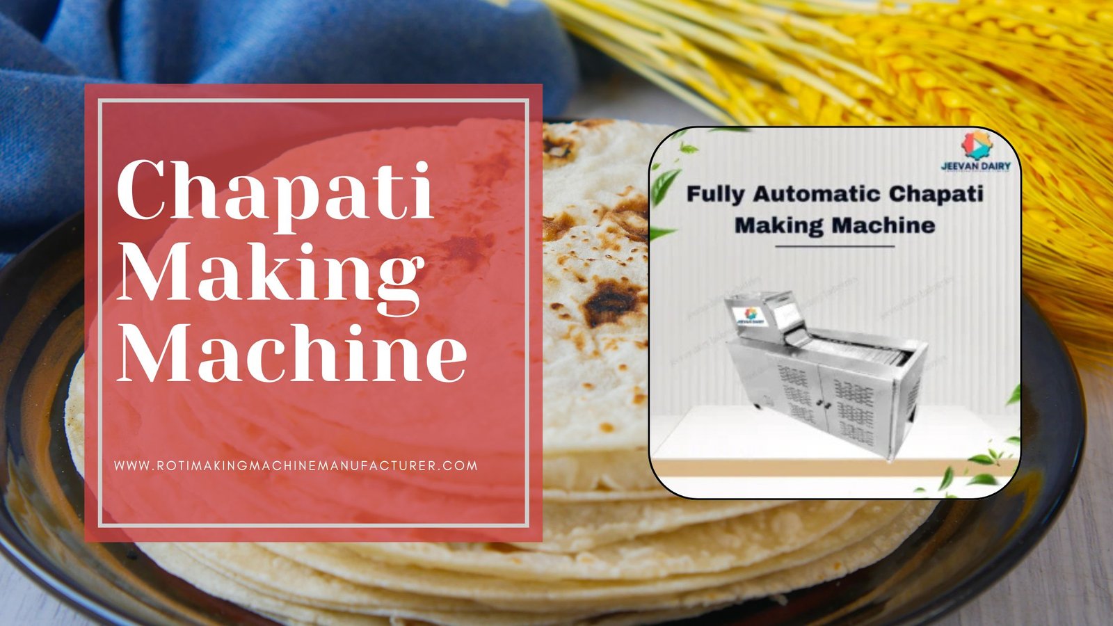 Roti Making Machine Manufacturer