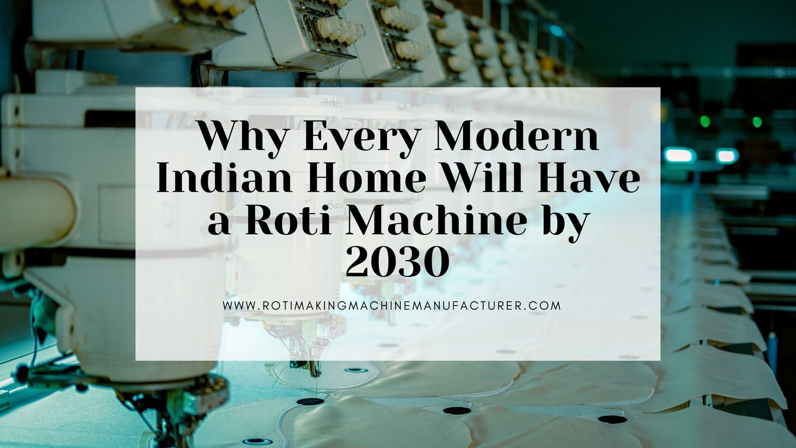 Roti Making Machine