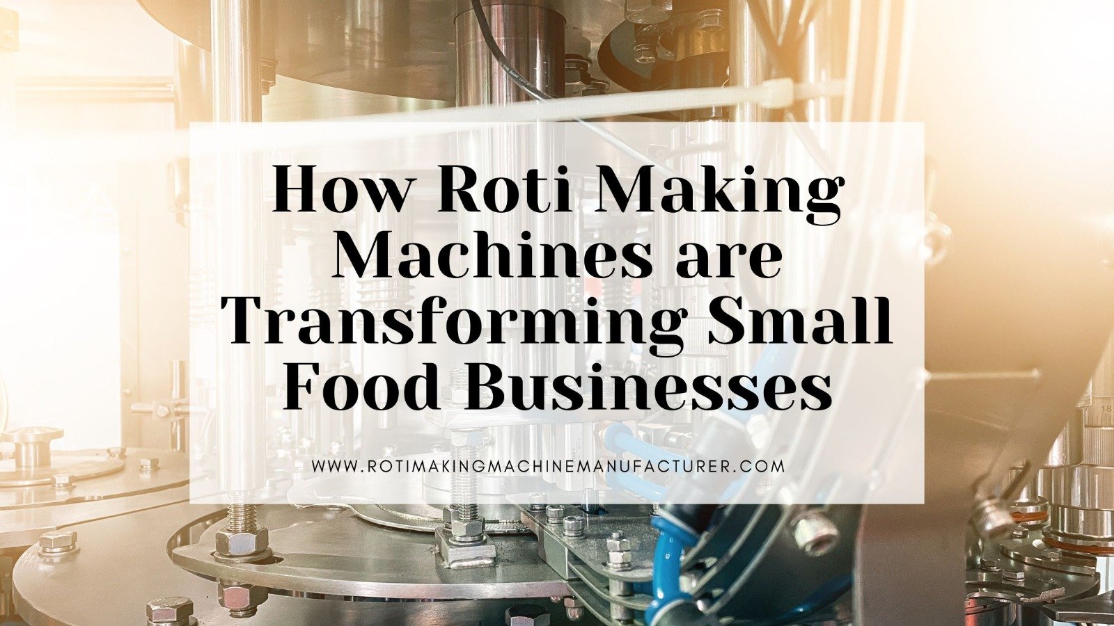 Roti Making Machine Manufacturer