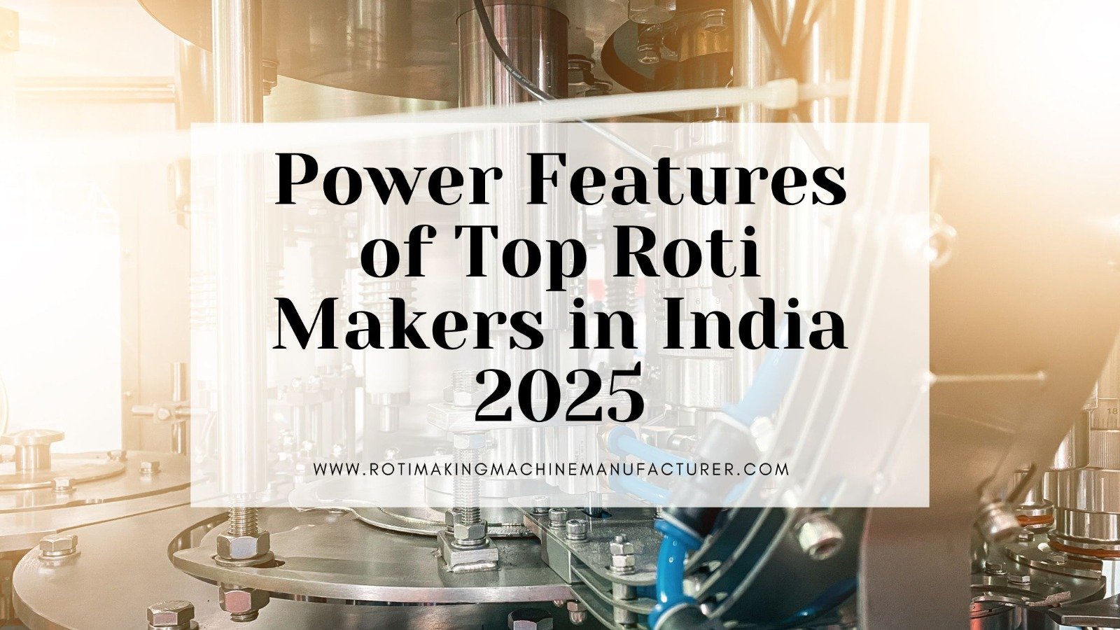 Roti Making Machine Manufacturer